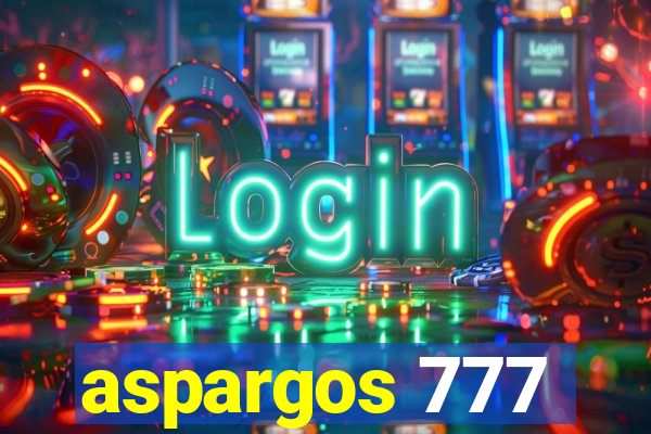 aspargos 777